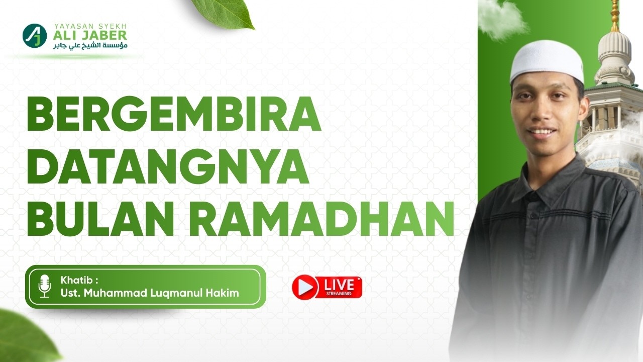 🔴 LIVE SHALAT JUM'AT  // BERGEMBIRA DATANGNYA BULAN RAMADHAN // YAYASAN SYEKH ALI JABER