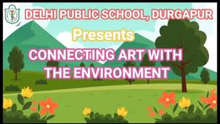 DPS Durgapur | Connecting Art With Environment | Pre-Primary Students | Nursery to Class Thumbnail