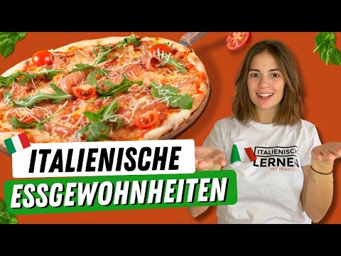 Italienische Gewohnheiten: Was essen die Italiener?| Einblicke in die italienischen Essgewohnheiten