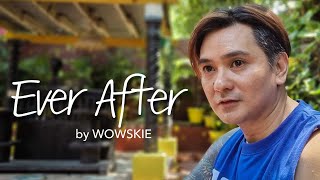EVER AFTER by Bonnie Bailey | ZUMBA | WOWSKIE DE GUZMAN
