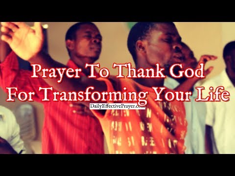 Prayer To Thank God For Transforming Your Life | Short Thank You Prayer Video