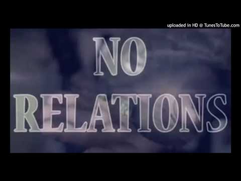 GSO - No Relations ft. SOB x RBE (Yhung TO)