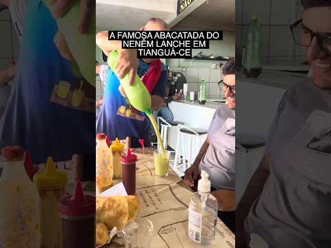 A FAMOSA ABACATADA DO NENÉM LANCHES EM TIANGUÁ-CE🇧🇷😂😂😂