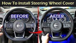 How To Install Steering Wheel Cover | Nissan Rogue Xtrail