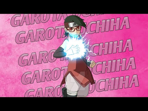 SARADA UCHIHA - GAROTA UCHIHA🙅👊🏻