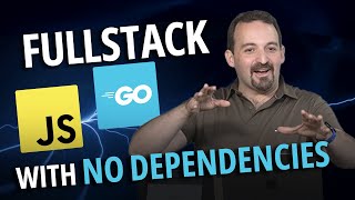 Go & Vanilla JS: Fullstack Without Frameworks with Max Firtman | Preview