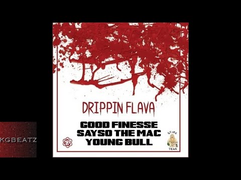 GoodFinesse ft. SaySoTheMac, Young Bull - Drippin Flava [Prod. By Ron-Ron] [New 2018]
