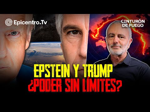 De la isla de Epstein a la imaginaria Aberbaijan pasando por Tailandia #CinturónDeFuego