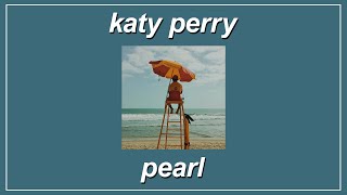 Pearl - Katy Perry (Lyrics)