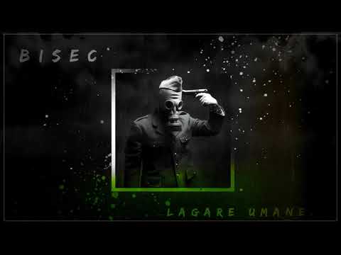 Bisec - Lagare umane  🇹🇩