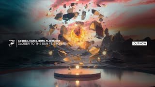Closer to the Sun Music Video