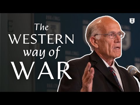Victor Davis Hanson | The Western Way of War