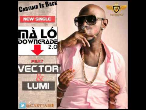 Cartiair - Malo Downgrade ft. Lumi and Vector