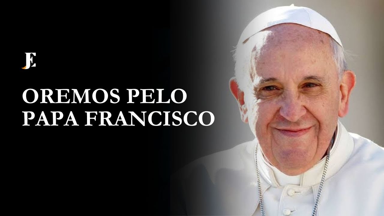 OREMOS PELO PAPA FRANCISCO – Homilia – Cátedra de São Pedro (2025)