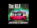 The KLF - Justified & Ancient (All Bound For Mu Mu Land)