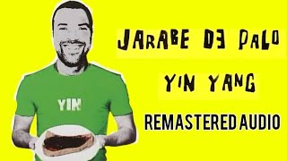 Yin Yang - Jarabe de Palo (Remastered Audio)