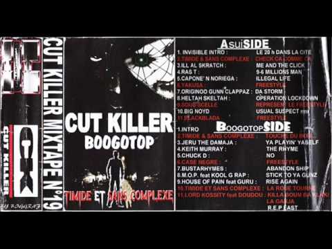 Cut Killer - Mixtape Timide et Sans Complexe & Boogotop - Sous Scelle - Represent Le Freestyle