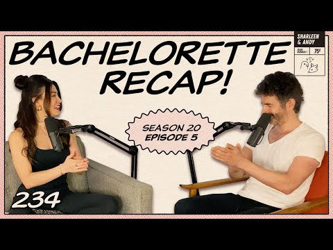 Bachelorette Recap: Ep 5 | Family, Family, Family, Family, Family, Family... - Ep 234 - Dear Shandy