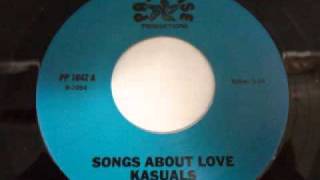 The Kasuals -- Songs About Love