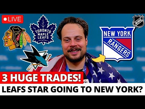 RANGERS AND LEAFS MAKING A MAJOR TRADE INVOLVING A SUPERSTAR? BLACKHAWKS AND SHARKS WATCHING?