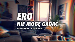 Kadr z teledysku Nie mogę gadać tekst piosenki Ero