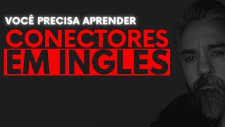 [ Libras e LSE ] - Conectores em Inglês - VOCÊ PRECISA APRENDER