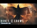 BONES OF CROWS | Official Trailer HD - In theatres June 2