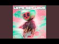 Let's Get Loud (Sped Up)