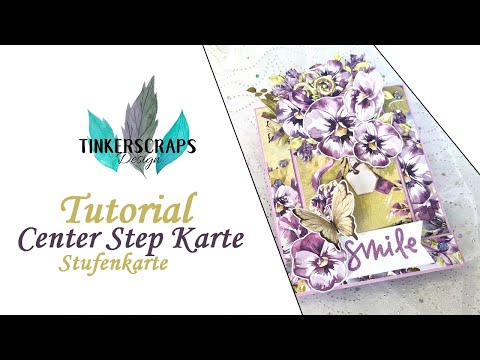 Besondere Kartenform basteln - Center Step Karte - Mittige Stufenkarte - deutsch