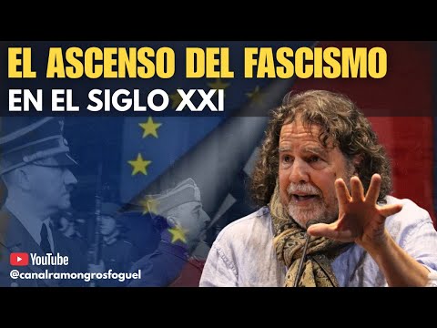 El ascenso del fascismo en el siglo XXI | Ramón Grosfoguel