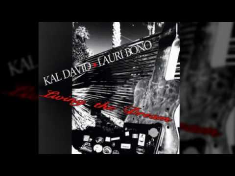 Kal David & Lauri Bono - I Can't Take It No More