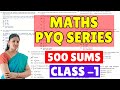 CLASS 1 500 SUMS MATHS PYQ SERIES START TNPSC GROUP 4 GROUP 2 2A PRELIMS TNUSRB SI UTM