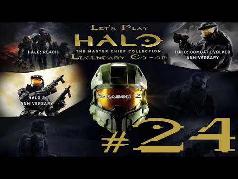 Let's Play Halo MCC Legendary Co-op Season 2 Ep. 24