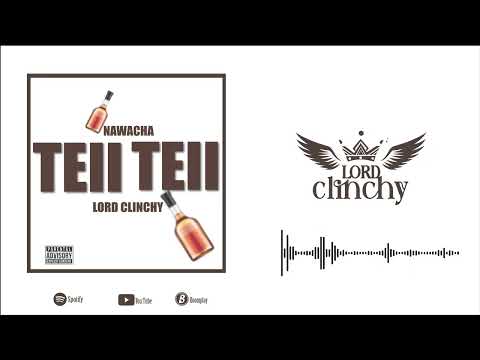 Lord Clinchy - Nawacha Teii Teii (Official Audio )Visualizer