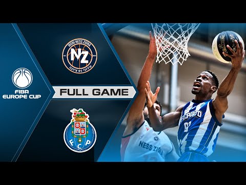 Ironi Ness Ziona v FC Porto | Full Game - FIBA Europe Cup 2021-22
