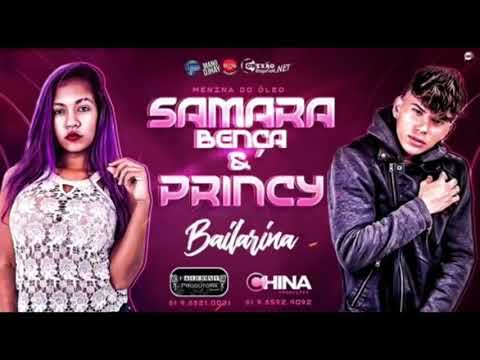 MC SAMARA BENÇA E MC PRINCY - BAILARINA  MÚSICA NOVA 2018