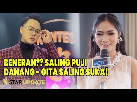 Puji GITA KDI Miliki Banyak Kelebihan, Pertanda DANANG Jatuh Cinta ?? -Star Update- 08/10