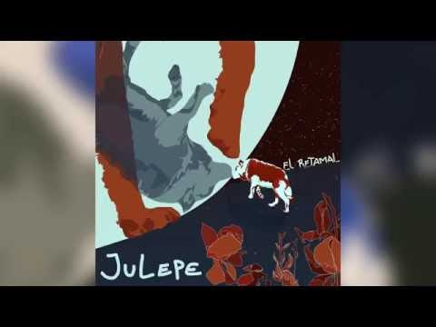 Julepe - El Retamal (Full Album)