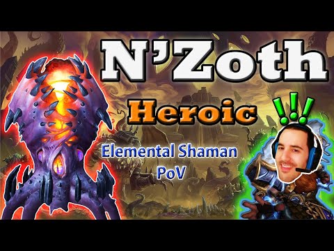 ⚡ Heroic N'Zoth First Kill 🔥 8/8M Elemental Shaman PoV ❄️