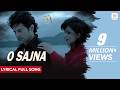 O Sajna Lyrical Full Song Table No 21 Rajeev Khandelwal Tina Desai