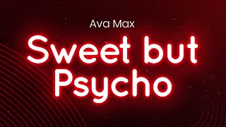 Download lagu Ava Max - Sweet But Psycho (lyrics/letra) mp3