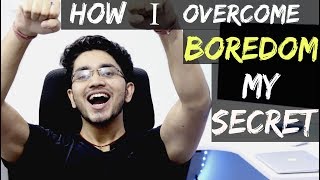 Do this when you are bored, lazy,frustrated  | My 5 ways | Tried and Tested