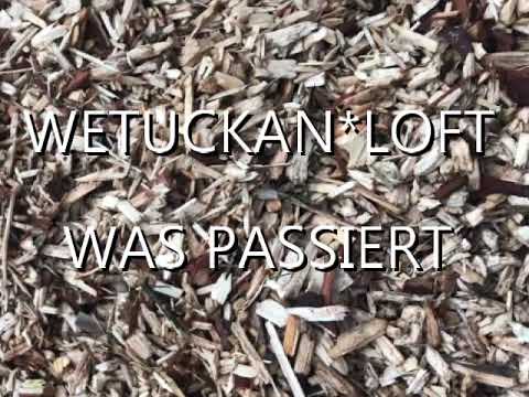 Wetuckan*Loft - Musikvideo