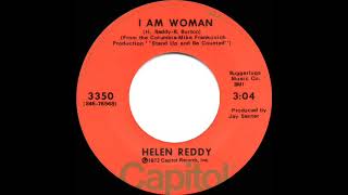 1972 HITS ARCHIVE: I Am Woman - Helen Reddy (a #1 record--stereo 45)