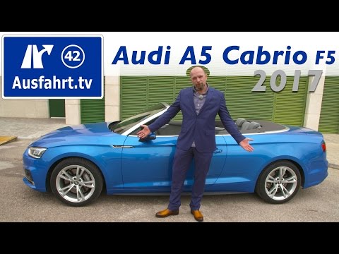 2017 Audi A5 Cabrio 2.0 TFSI quattro (F5) - Fahrbericht der Probefahrt, Test, Review von Ausfahrt.tv