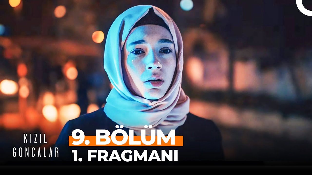 Kızıl Goncalar 9. bölüm fragmanı yayında