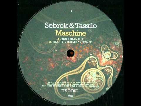 Sebrok & Tassilo - Maschine (Original Mix)