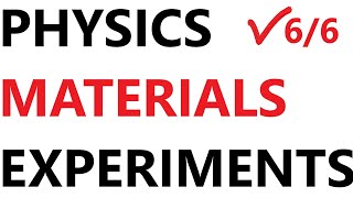 EXPERIMENTS in Materials Physics Revision