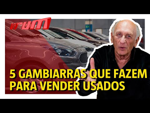5 Gambiarras que alguns usam pra vender carros usados
