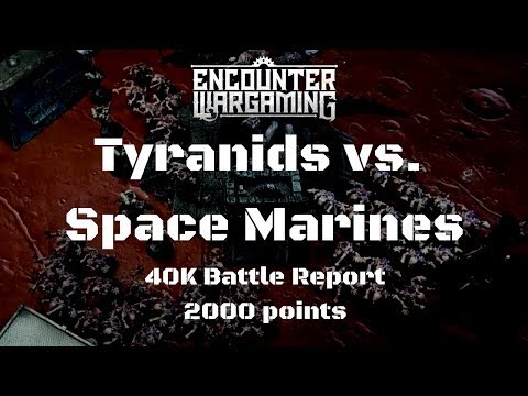Warhammer 40k Battle Report - Primaris Marines vs. Tyranids 2000 points - 8th Edtition
